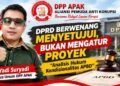 DPRD Berwenang Menyetujui, Bukan Mengatur Proyek — Analisis Hukum Kondisionalitas APBD